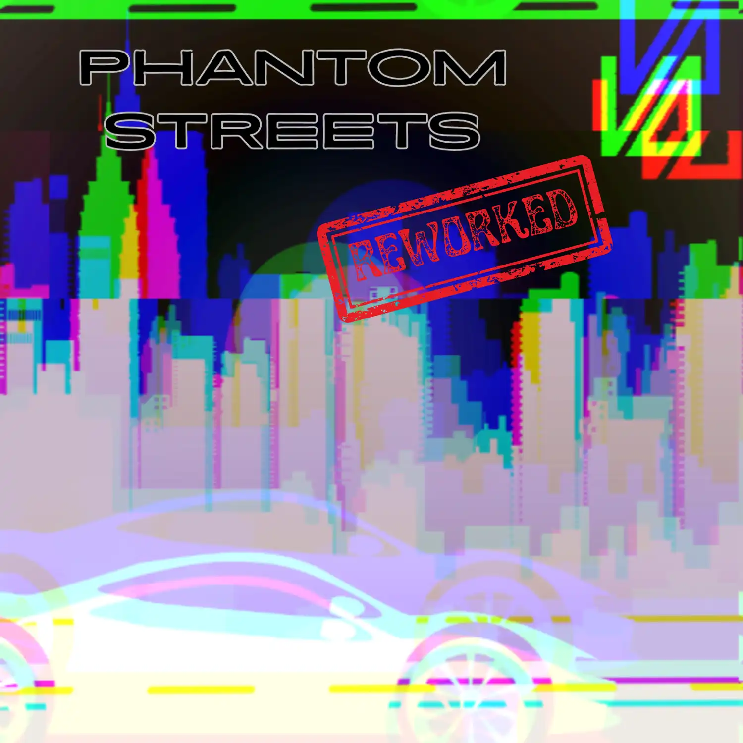 Phantom Streets (Reworked)